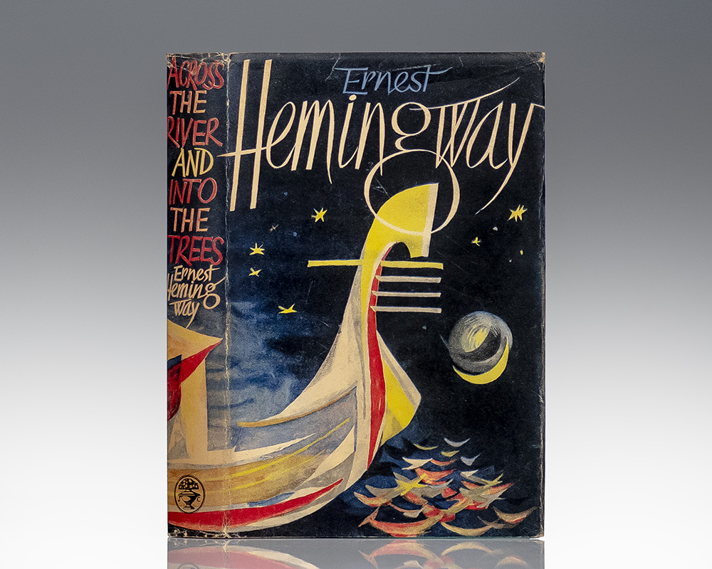 Across the River and Into the Trees.