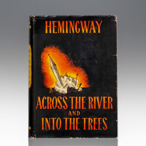 Across the River and Into the Trees.