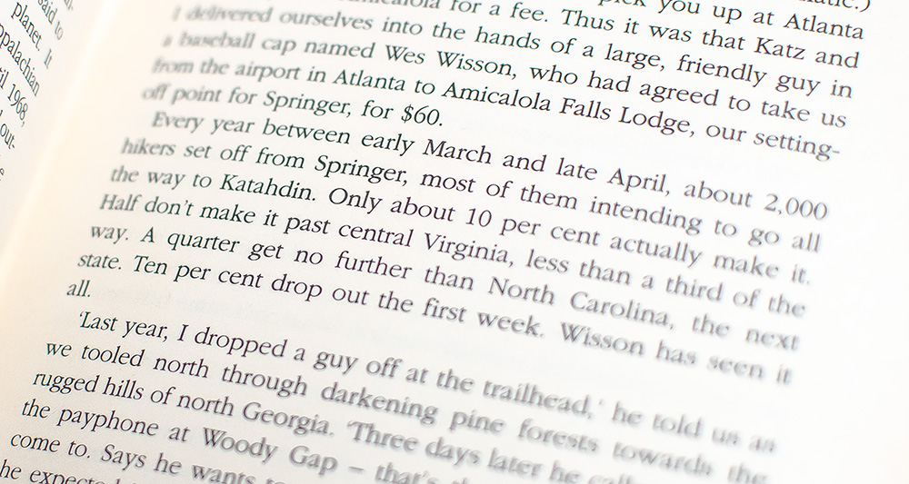 A Walk in the Woods: Rediscovering America on the Appalachian Trail.