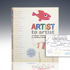 Artist to Artist: 23 Major Illustrators Talk to Children About Their Art.