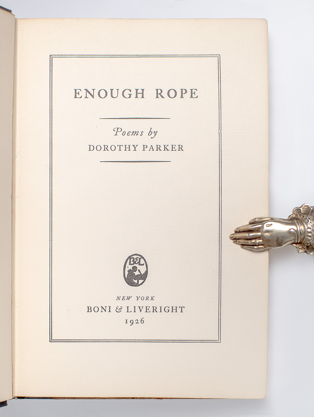 Enough Rope: Poems.