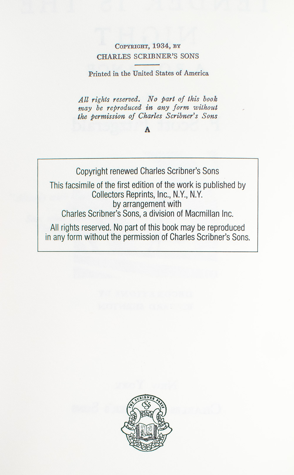 Tender Is The Night: A Romance.