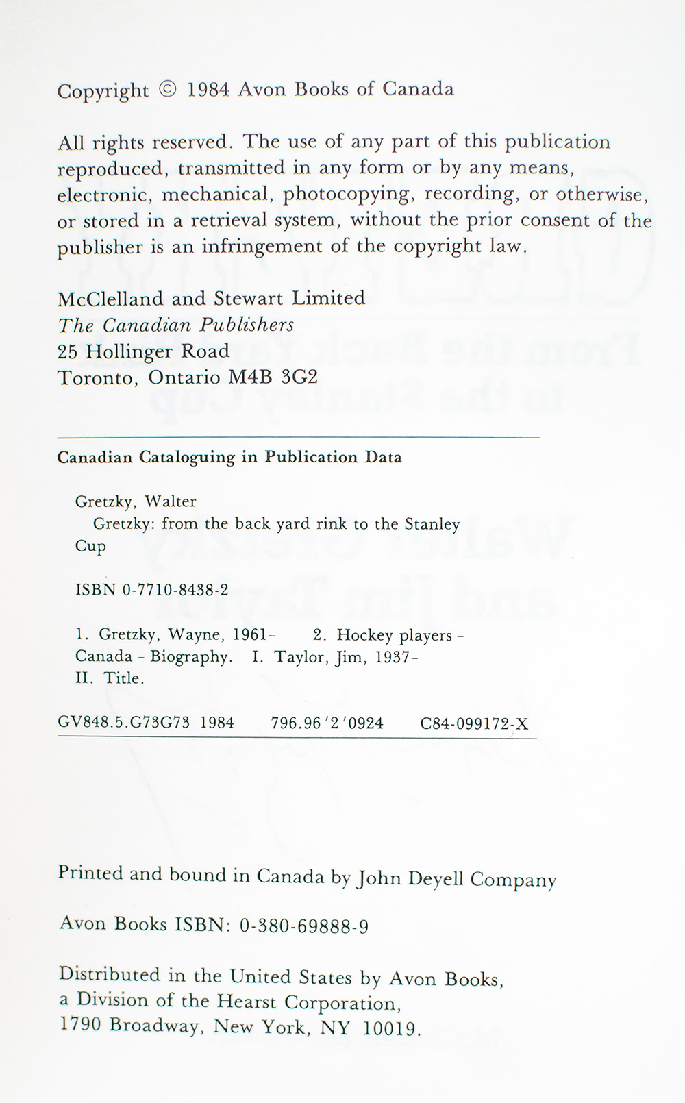 Gretzky: From the Back Yard Rink to the Stanley Cup.