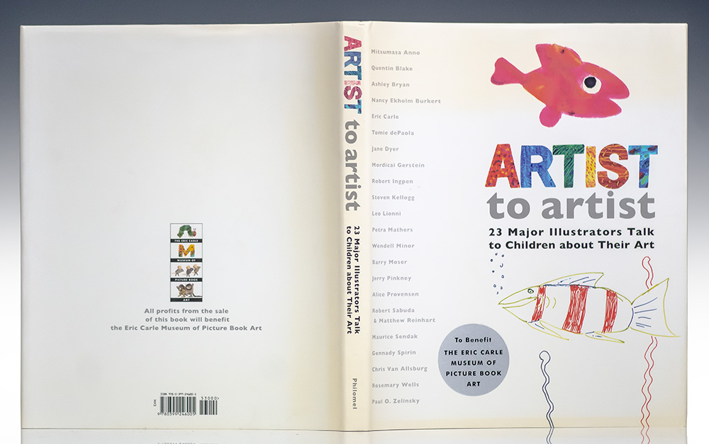 Artist to Artist: 23 Major Illustrators Talk to Children About Their Art.