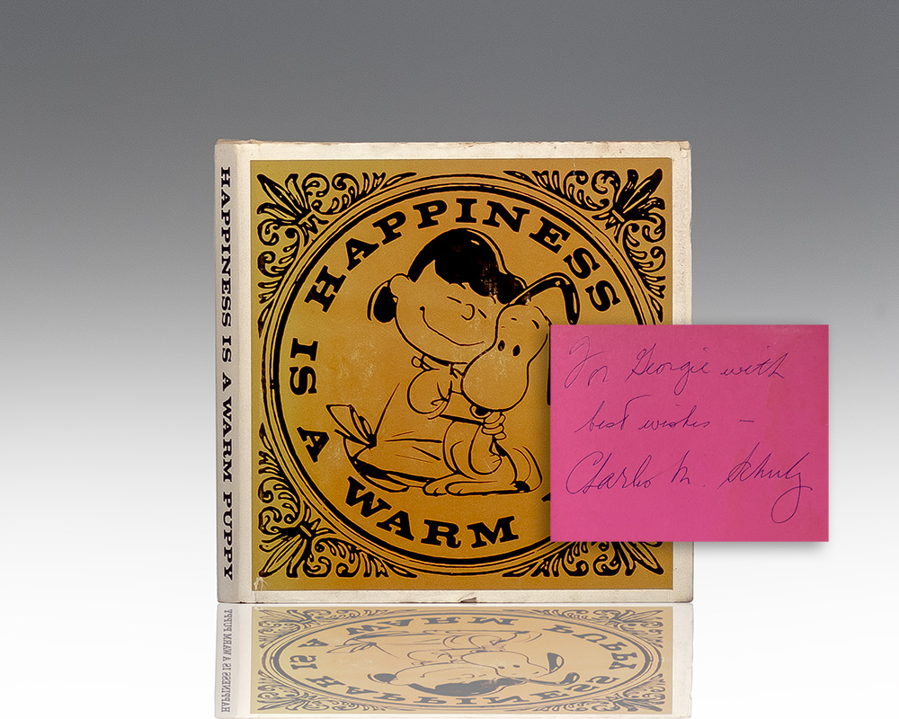 Happiness is a Warm Puppy.