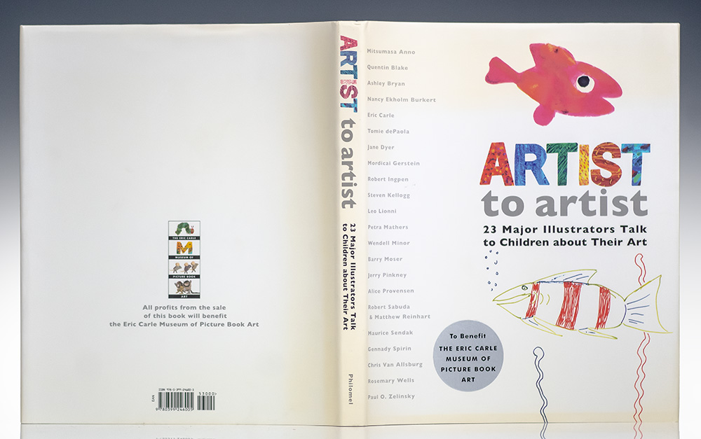 Artist to Artist: 23 Major Illustrators Talk to Children About Their Art.
