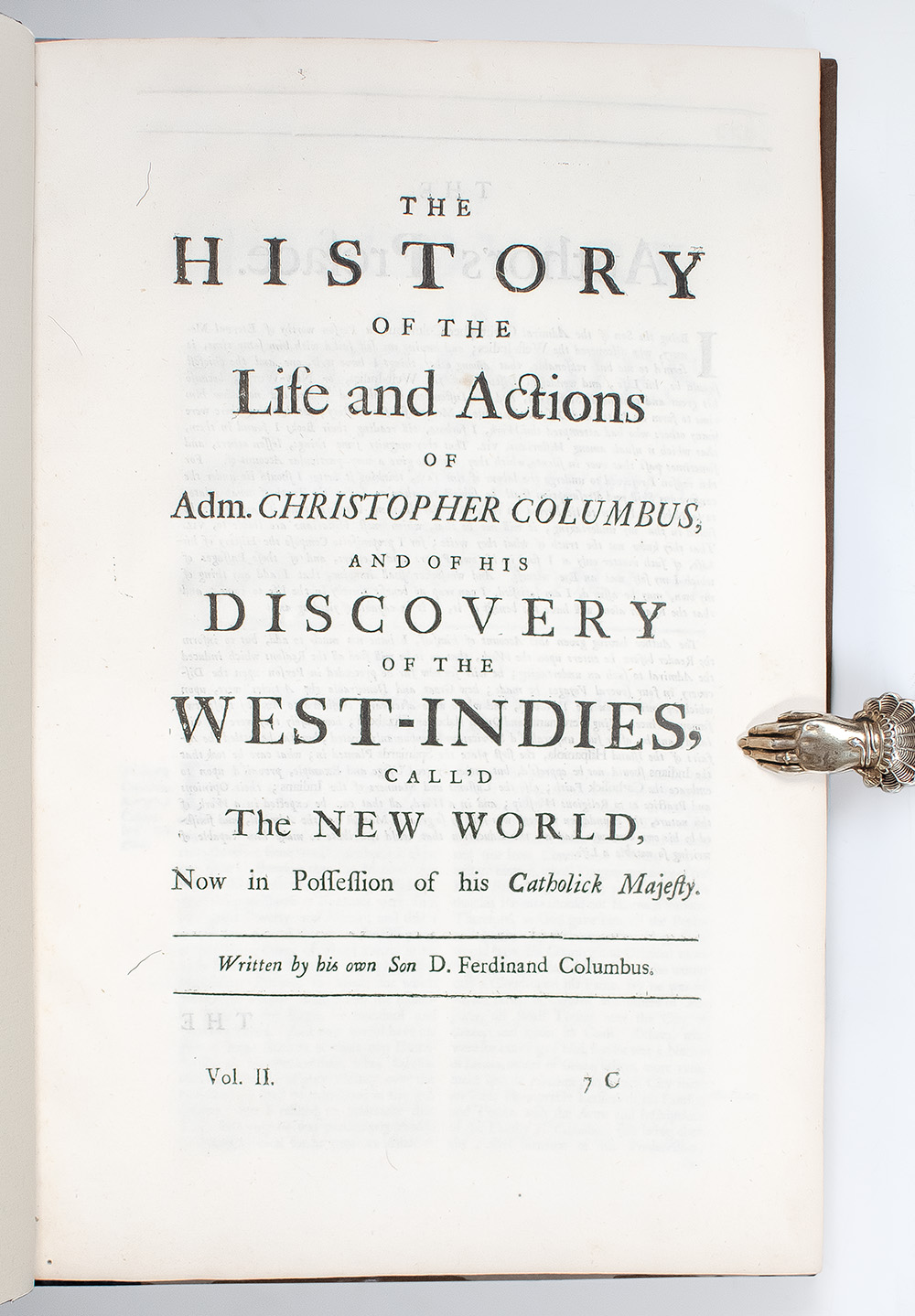 The History of the Life and Actions of Adm. Christopher Columbus, and of his Discovery of the West-Indies, Call’d the New World.