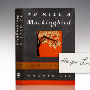 To Kill A Mockingbird.