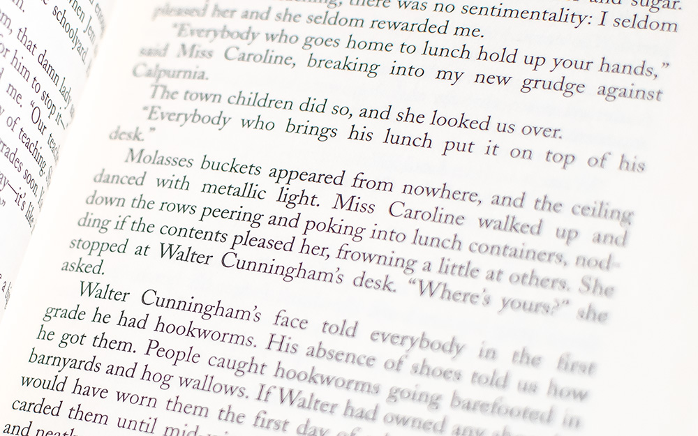 To Kill A Mockingbird.