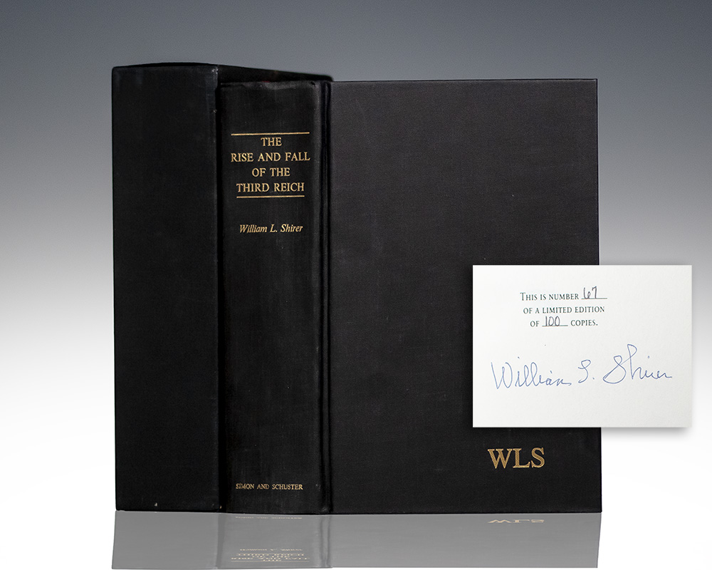 The Rise And Fall Of The Third Reich: A History of Nazi Germany.