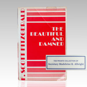 The Beautiful and Damned.