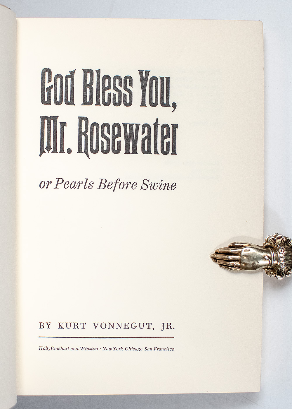 God Bless You, Mr. Rosewater or Pearls Before Swine.