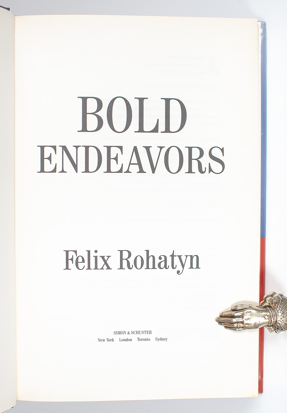 Bold Endeavors: How Our Government Built America, and Why It Must Rebuild Now.