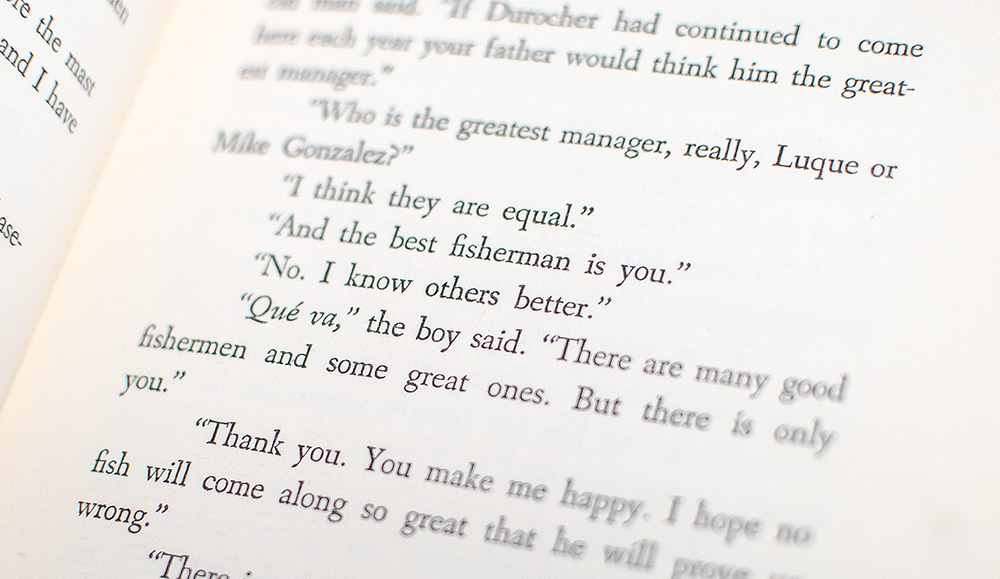 The Old Man and the Sea.