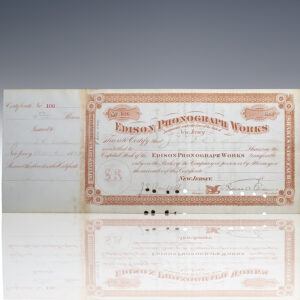 Thomas Edison Signed Edison Phonograph Works Stock Certificate.
