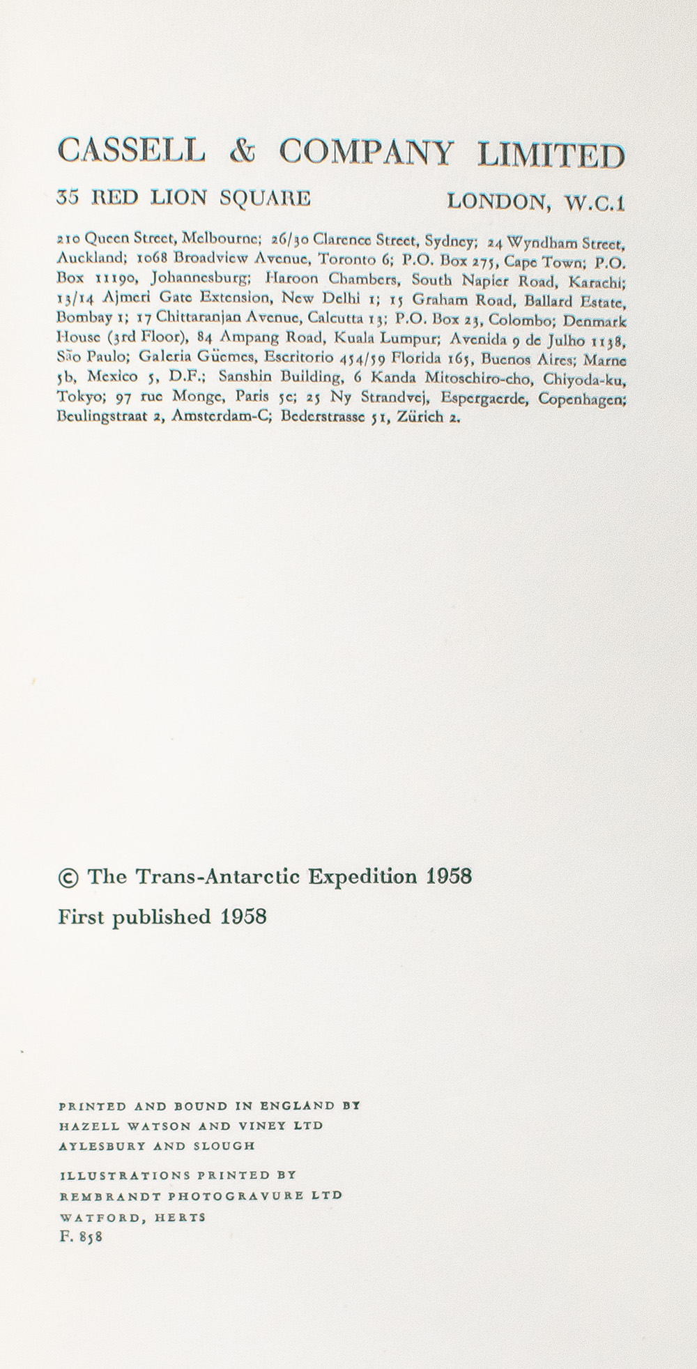 The Crossing of Antarctica: The Commonwealth Trans-Antarctic Expedition, 1955-58.