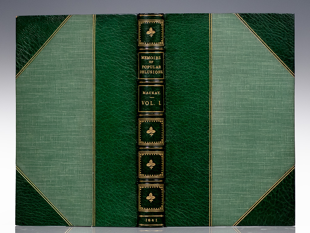 Memoirs of Extraordinary Popular Delusions and the Madness of Crowds.