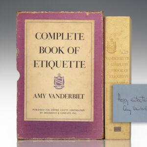 Amy Vanderbilt's Complete Book of Etiquette: A Guide To Gracious Living.