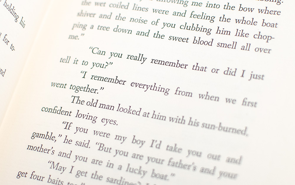 The Old Man and the Sea.