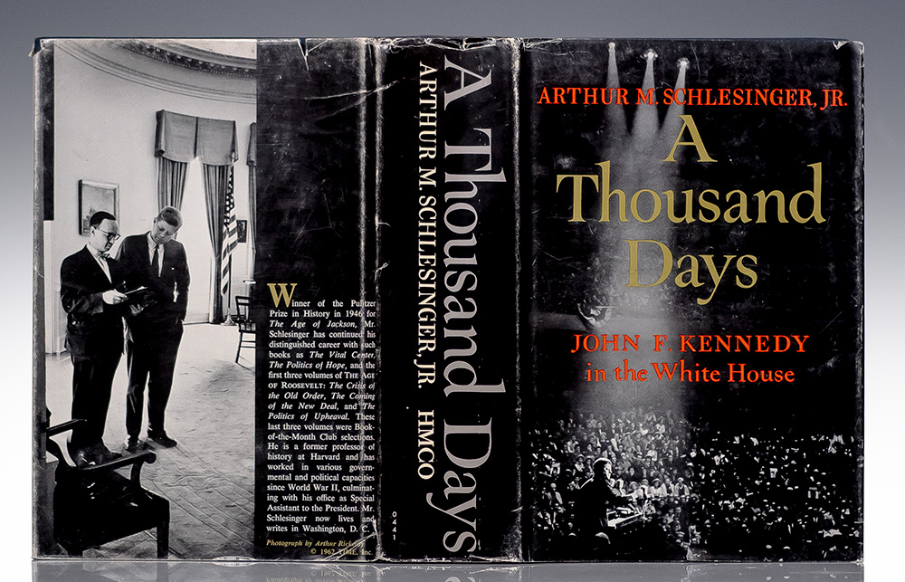 A Thousand Days: John F. Kennedy In the White House.