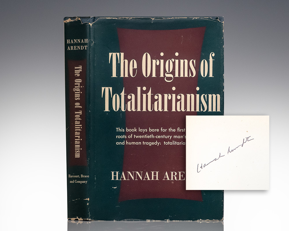 The Origins of Totalitarianism.