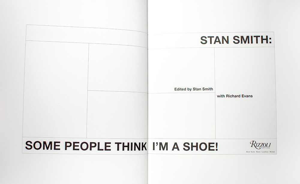 Stan Smith: Some People Think I'm a Shoe!