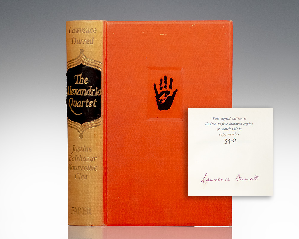 The Alexandria Quartet: Justine, Balthazar, Mountolive, Clea.