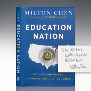 Education Nation: Six Leading Edges of Innovation in Our Schools.