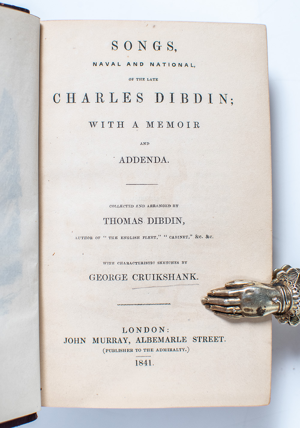 Songs, Naval and National of the Late Charles Dibdin; With a Memoir and Addenda.
