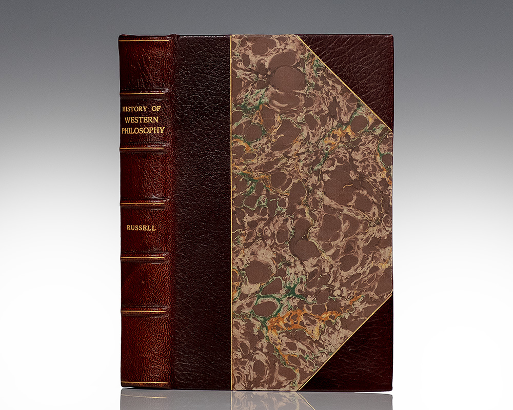 A History of Western Philosophy: And It’s Connection with Political and Social Circumstances From the Earliest Times to the Present Day.