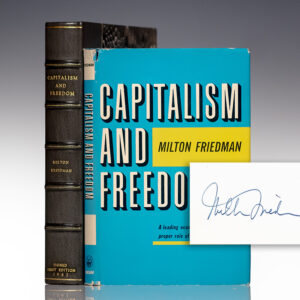 Capitalism And Freedom.