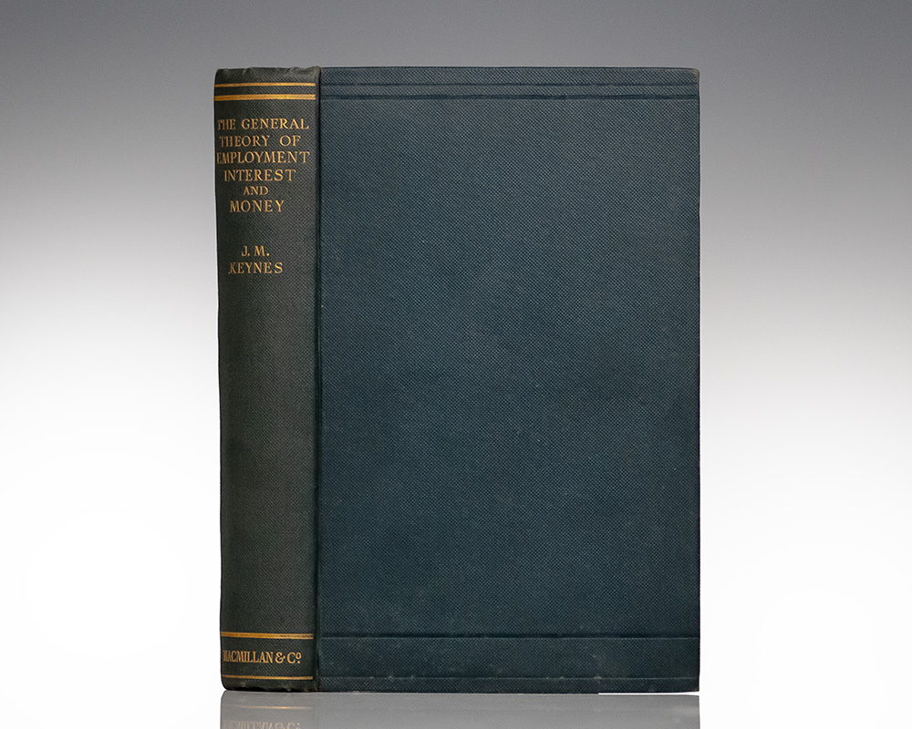 The General Theory of Employment, Interest and Money.