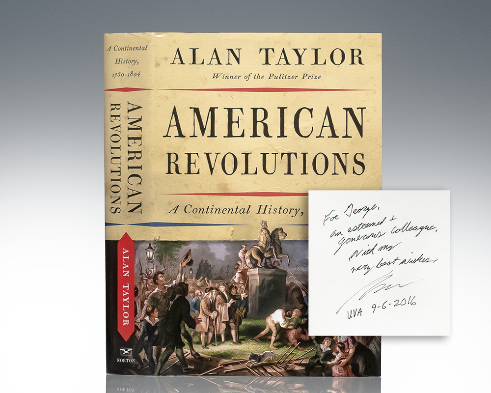 American Revolutions: A Continental History, 1750-1804.