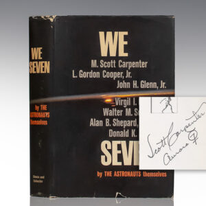 We Seven. By the Astronauts Themselves.