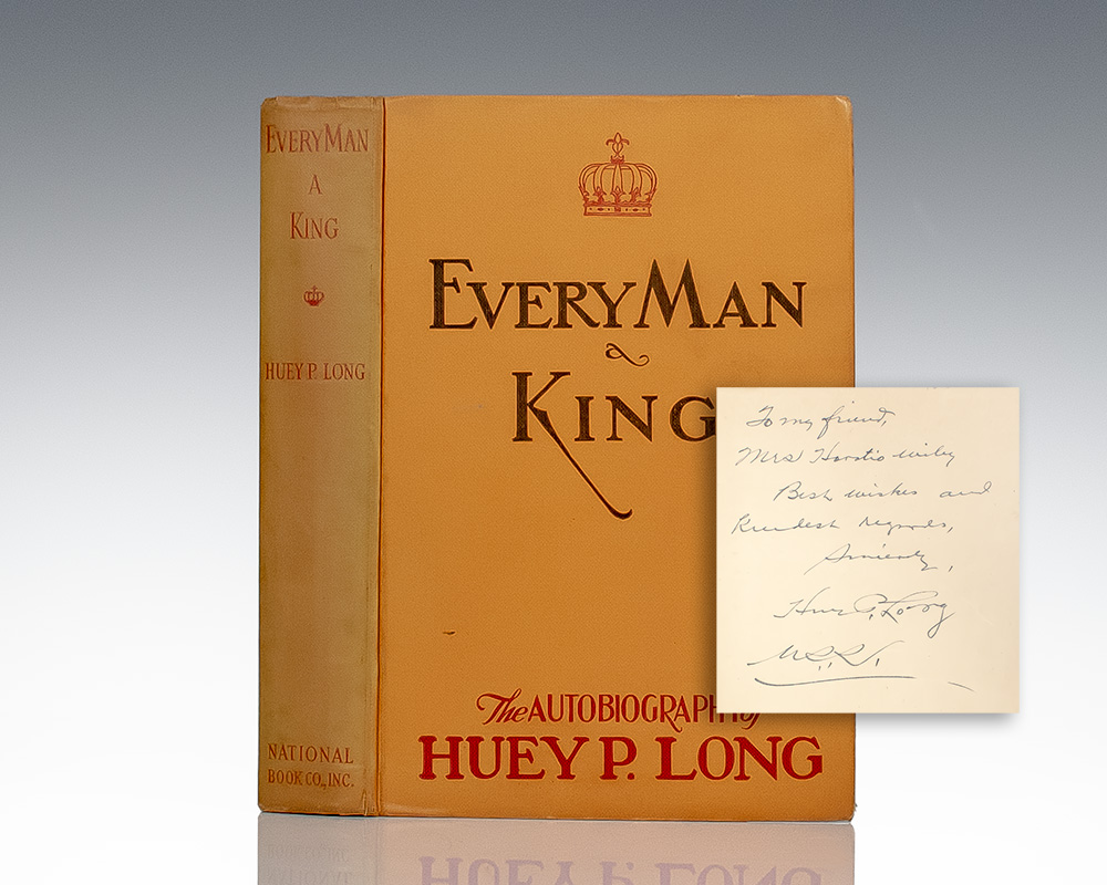 Every Man A King: The Autobiography of Huey P. Long.