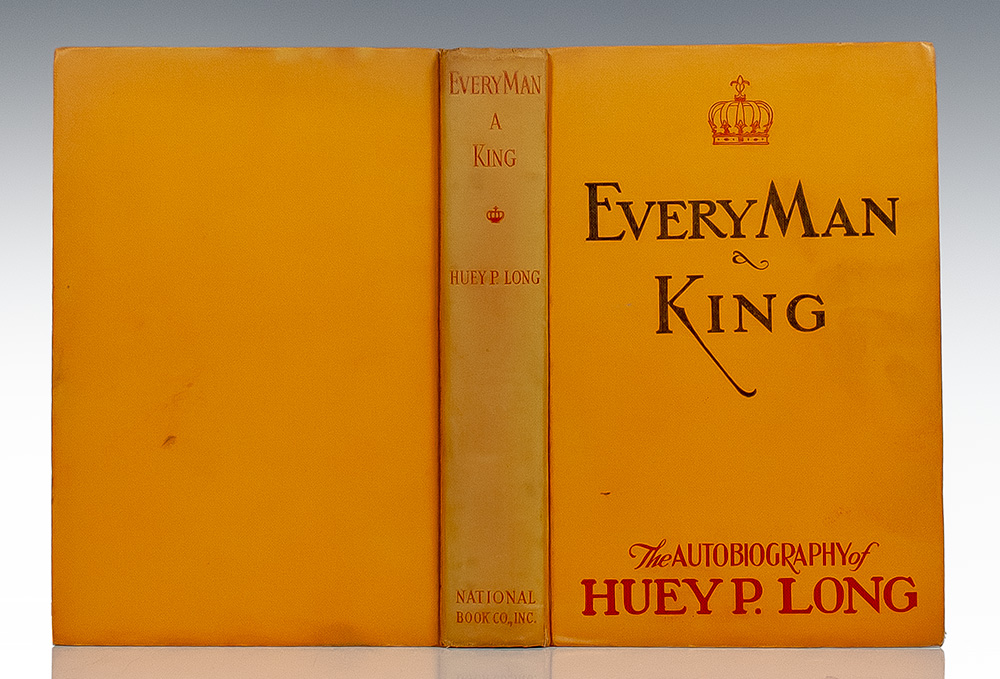 Every Man A King: The Autobiography of Huey P. Long.