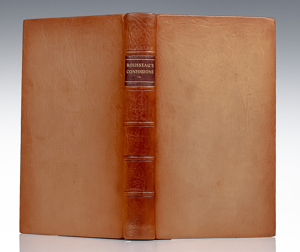 The Confessions of J.J. Rousseau.