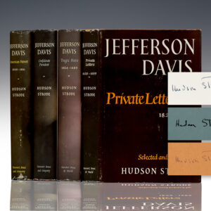 Jefferson Davis: American Patriot 1808-1861; Confederate President; Tragic Hero 1864-1889; Private Letters 1823-1889.