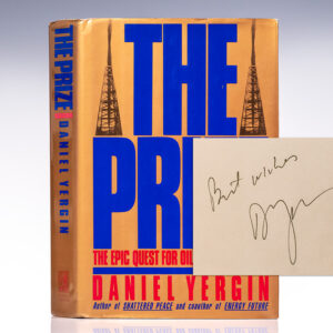 The Prize. The Epic Quest For Oil, Money and Power