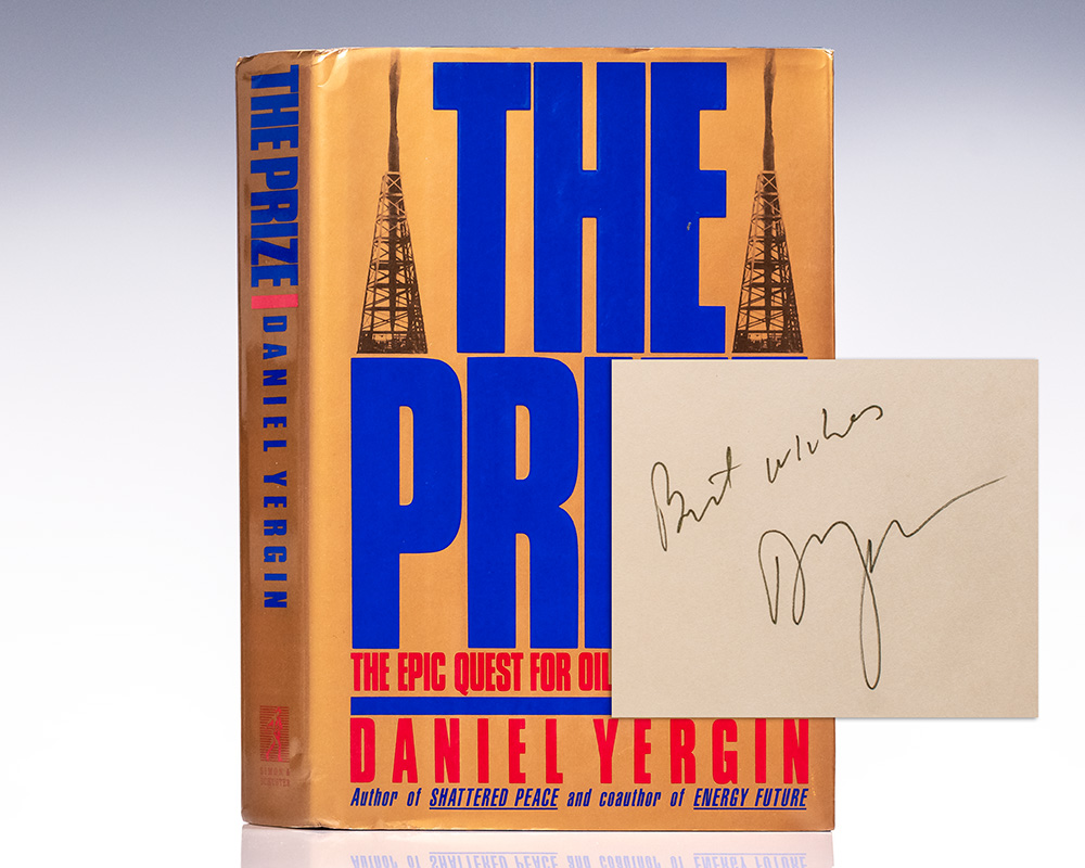 The Prize. The Epic Quest For Oil, Money and Power