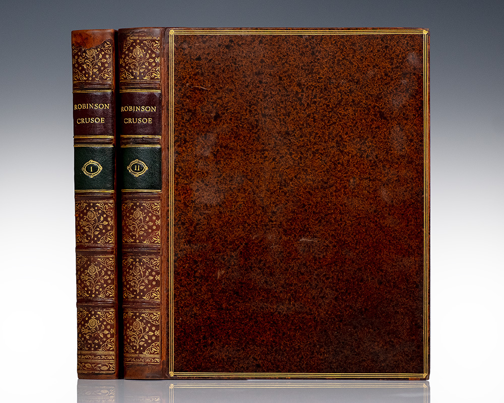 The Life and Adventures of Robinson Crusoe; The Life of Daniel De Foe.