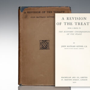 A Revision of the Treaty. Being A Sequel To The Economic Consequences of the Peace.