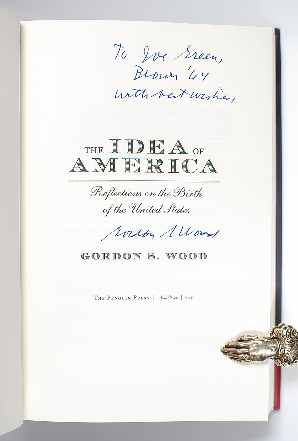 The Idea of America: Reflections on the Birth of the United States.