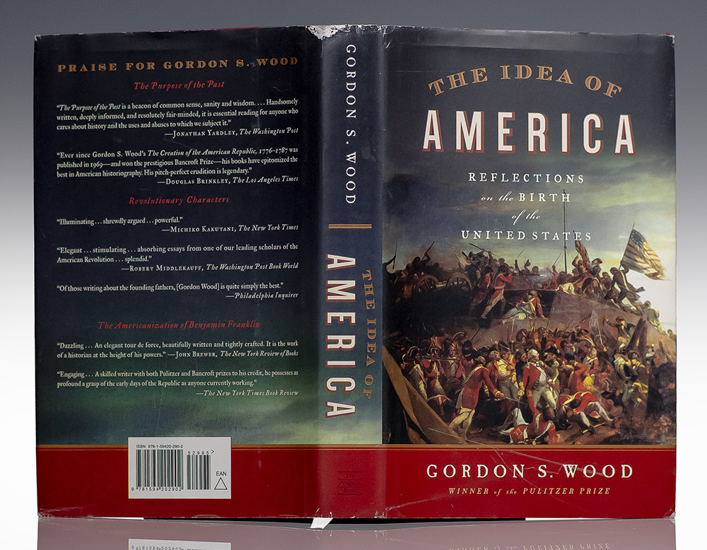 The Idea of America: Reflections on the Birth of the United States.