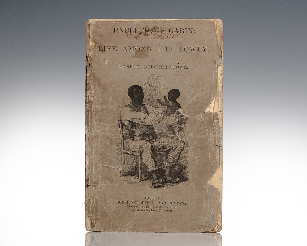 Uncle Tom’s Cabin: Life Among the Lowly
