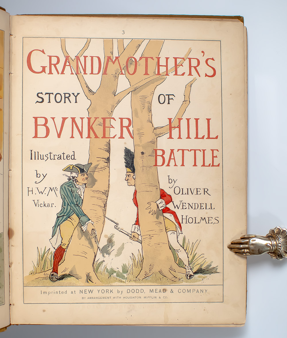 Grandmother's Story of Bunker Hill Battle.