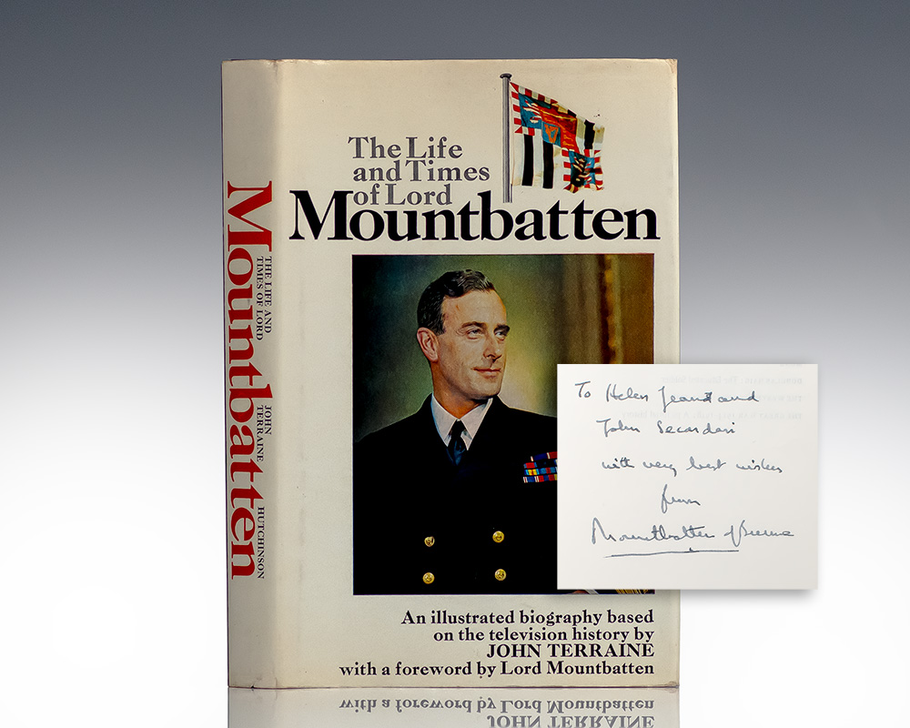 The Life and Times of Lord Mountbatten