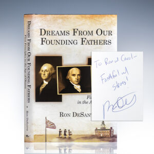 Dreams From Our Founding Fathers