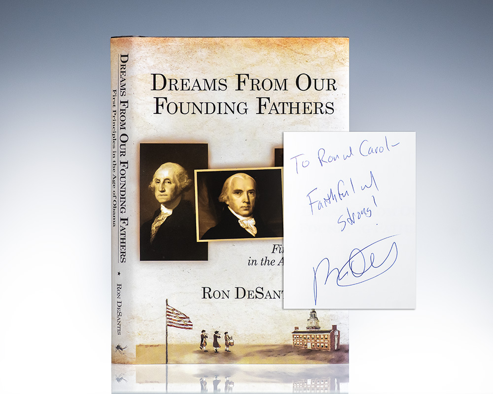 Dreams From Our Founding Fathers