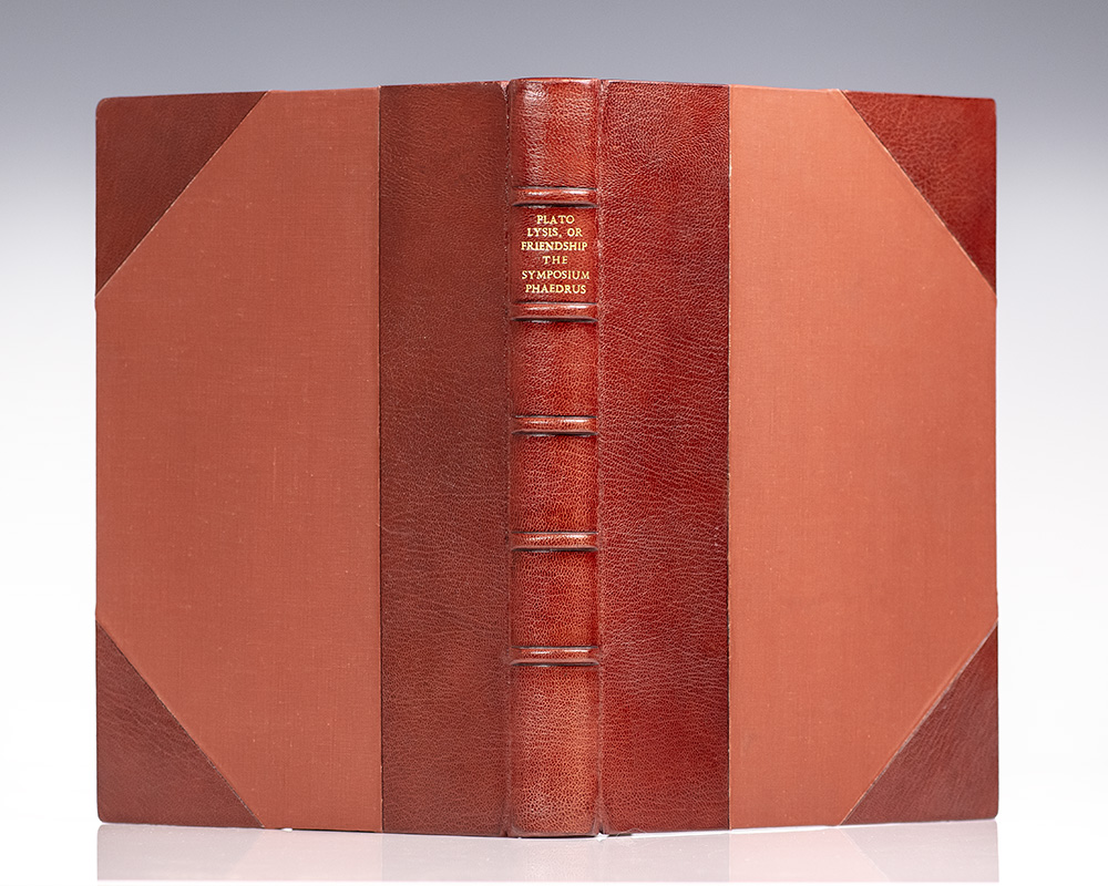 Dialogues On Love and Friendship: Lysis, or Friendship; The Symposium; Phaedrus.
